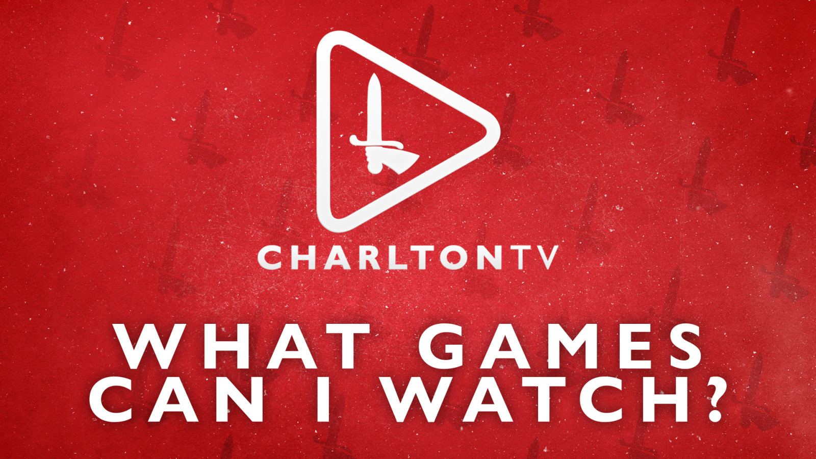 What games can I watch on CharltonTV