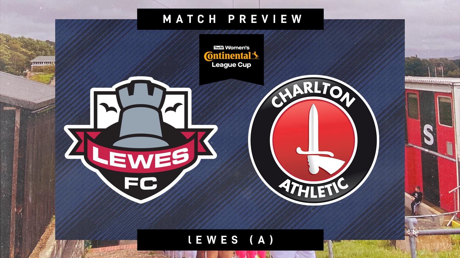 Match Preview | Lewes v Charlton