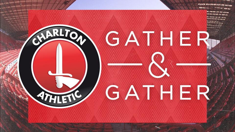 Gather & Gather partner with Charlton