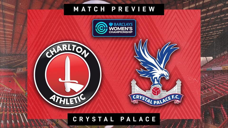 MATCH PREVIEW | Charlton v Crystal Palace 