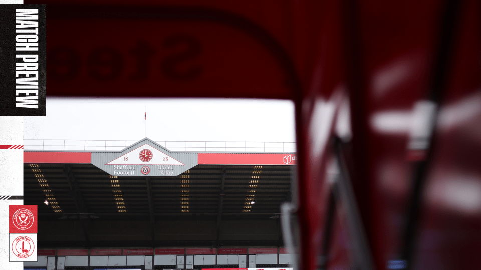 PREVIEW | Sheffield United vs Charlton 