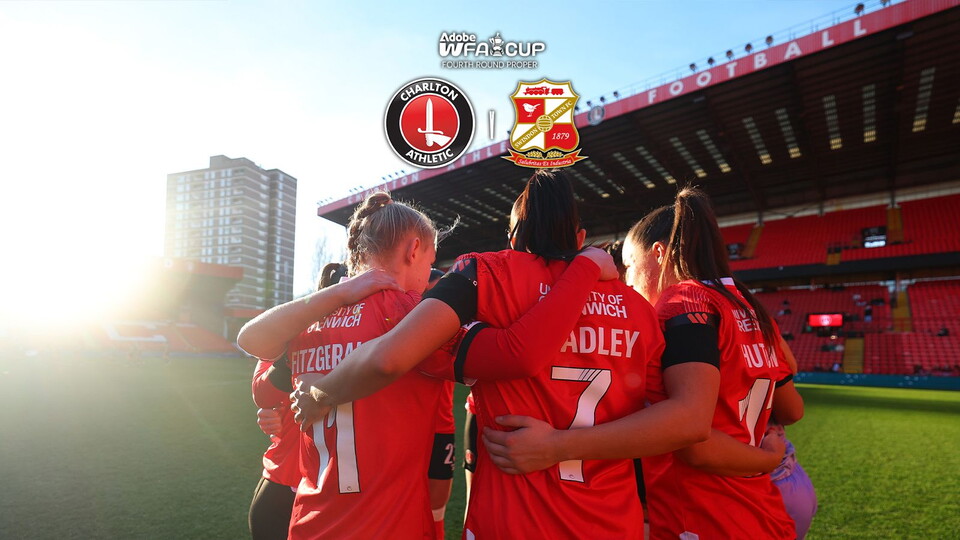 Charlton Athletic Women FA Cup Fourth Round